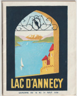 Livret Guide Touristique Lac D'Annecy (74) été 1950 42 P Info Sur La Ville Et La Saison Pub Commerces Horaires Bateaux . - Dépliants Touristiques