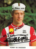 CARTE CYCLISME RONNY DE CNODDER SIGNEE TEAM BOULE D'OR 1983 - Cyclisme
