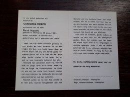 Constantia Roefs ° Merksplas 1951 + Merksplas 1977 X René Hapers - Esquela