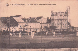 BLANKENBERGE BLANKENBERGHE AU PARC PLAINE RESERVEE AU LAWN-TENNIS - Blankenberge