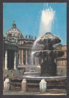 086567/ CITTÀ DEL VATICANO, Fontana E Cupola Di S. Pietro - Vaticano (Ciudad Del)