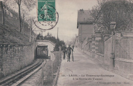 LAON Le Tramway électrique à La Sortie Du Tunnel (1907) - Laon