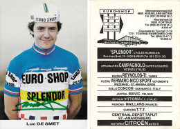 CARTE CYCLISME LUC DESMET SIGNEE TEAM EURO SHOP 1983 - Cyclisme