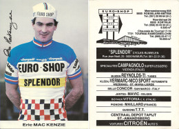 CARTE CYCLISME ERIC MAC KENZIE SIGNEE TEAM EURO SHOP 1983 - Ciclismo