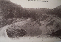 CPA Années 1920 Le Village De LARRODE Vu Du Grand Tournant - TTBE  Tauves, Bagnols, Issoire, Ambert, Aurillac - Autres & Non Classés