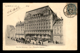 72 - LE MANS - RUE DES MINIMES - LES NOUVELLES GALERIES - Le Mans