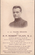 AUMONIER ARMEE AUCAM 14-18 Père Robert VILAIN 1895-1930 Louvain DP - Obituary Notices