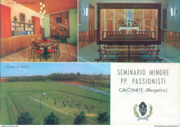 O552 Cartolina Calcinate Seminario Minore Pp.passionisti Campo Di Calcio Bergamo - Bergamo