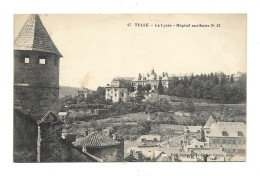 Tulle - Le Lycée; Hôpital Auxiliaire - Autres & Non Classés