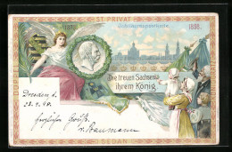 Lithographie St. Privat, Jubiläumspostkarte 1898: Die Treuen Sachsen Ihrem König  - Familles Royales