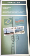 Brochure Brazil Edital 2015 11 Diplomatic Relations Azerbaijan Flag Without Stamp - Covers & Documents