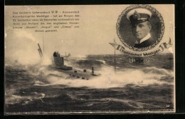 AK Das Deutsche U-Boot U9 Mit Portrait Des Kapitänleutnanten Otto Von Weddigen  - Guerre