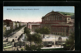 AK Berlin, Anhalter Bahnhof Am Askanischen Platz  - Kreuzberg