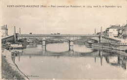 60 PONT SAINTE MAXENCE LE PONT - Pont Sainte Maxence