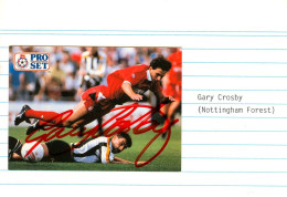 Autogramm Autograph PRO SET Gary Crosby Nottingham Forest FC Lincoln City Huddersfield Town Derby County England Fußball - Authographs