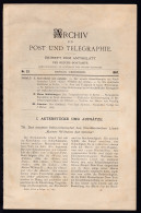 "Archiv Für Post Und Telegraphie" Beiheft Zum Amtsblatt Des Reichs-Postamts,  - Non Classés