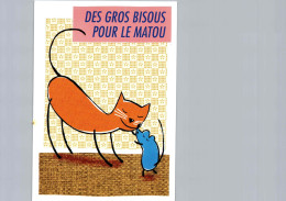 Des Gros Bisous Pour Le Matou - Humour