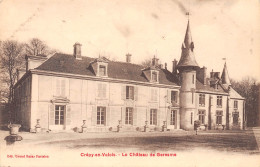 60-CREPY-EN-VALOIS-Le Chateau De Geresme-N 6003-G/0283 - Crepy En Valois