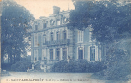 95-SAINT LEU LA FORET-Château De La Chaumette-N 6005-G/0113 - Saint Leu La Foret