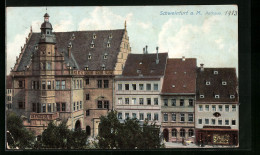 AK Schweinfurt A. M., Rathaus  - Schweinfurt