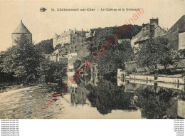 18.  CHATEAUNEUF SUR CHER . Le Château Et Le Déversoir . - Chateauneuf Sur Cher