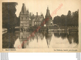 28.  MAINTENON .  Le Château . Façade Méridionale . - Maintenon