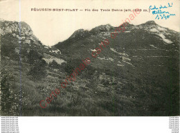 42.  PELUSSIN MONT-PILAT .  Pic Des Trois Dents . - Pelussin