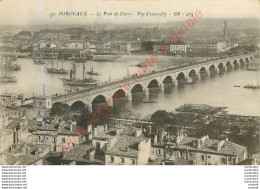 33.  BORDEAUX .  Le Pont De Pierre .  Vue D'ensemble . - Bordeaux