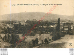 69.  VILLIE MORGON .  MORGON Et Les Hameaux . - Villie Morgon