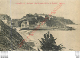 50.  GRANVILLE .   Le Casino . Le Normandy-Hôtel Et Les Falaises à Mer Haute . - Granville