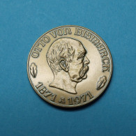 Deutschland 1971 Medaille Otto Von Bismarck 1871-1971 (Fok10/5 - Non Classés