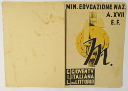 Bp31 Pagella Fascista Opera Balilla Ministero Educazione Nazionale Littoria 1939 - Diplomi E Pagelle