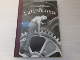 CINEMA LIVRE Les GRANDS DOSSIERS De L'ILLUSTRATION : Le CINEMA 1843-1944         - Film/ Televisie