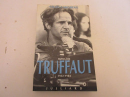 CINEMA LIVRE Gilles CAHOREAU Francois TRUFFAUT 1932-1984 1989 350 Pages          - Cinéma/Télévision