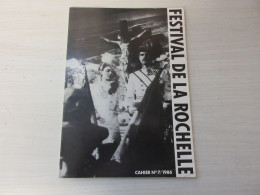 CINEMA LIVRE FESTIVAL INTERNATIONAL Du FILM De LA ROCHELLE CAHIER 1986           - Cinema/Televisione