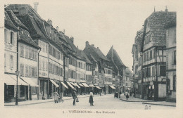 WISSEMBOURG -67- Rue Nationale. - Wissembourg