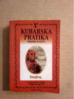 Slovenščina Knjiga Prehrana KUHARSKA PRATIKA MOJSTRA IVAČIČA - Slawische Sprachen