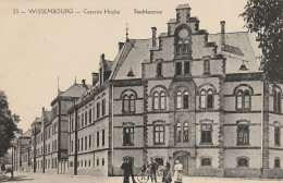 WISSEMBOURG -67- Caserne Hoche. - Wissembourg