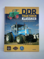 DDR-Traktoren-Klassiker Von Suhr, Christian / Weinreich, Ralf - Non Classés