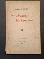 Livre - Hubert Stiernet - Par Dessus Les Clochers -   Office De Publicité - Andere & Zonder Classificatie