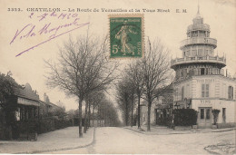 CHATILLON -92- La Route De Versailles Et La Tour Biret. - Châtillon