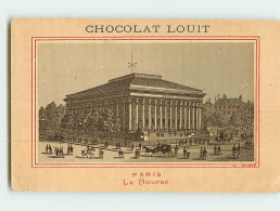 CHROMO - CARTE - CHOCOLAT LOUIT - PARIS  LA BOURSE - Louit