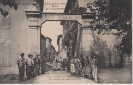 84 LA PALUD  -  Porte Général Julien - Entrée De La Grande Rue  - - Lapalud