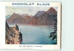 CHROMO /  CHOCOLAT KLAUS - LAC DES QUATRE CANTONS - Sonstige & Ohne Zuordnung