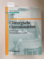 Chirurgische Operationslehre : In Einem Band : Mit Topographischer Anatomie : - Otros & Sin Clasificación