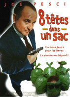 Affiche 120 X 160 Du Film "8 TETES DANS UN SAC" Avec Joe Pesci . 1997 - Plakate