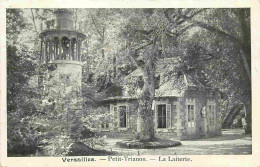 78 - Versailles - Le Petit Trianon - La Laiterie - CPA - Voir Scans Recto-Verso - Versailles (Château)