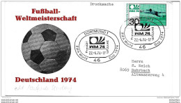 218 - 28 - Enveloppe Allemande Avec Oblit Spéciale WM74 Dortmund - 1974 – West-Duitsland