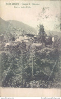 Ag581 Cartolina Valle Seriana Gromo S.giacomo Veduta Dalla Valle 1907 Bergamo - Bergamo