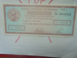 BOLIVIE 10 CENTAVOS/ 100.000 PESOS BOLIVIANOS (1987) Neuf (B.33) - Bolivien